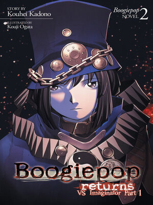 cover image of Boogiepop Returns: VS Imaginator Part 1